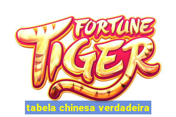 tabela chinesa verdadeira